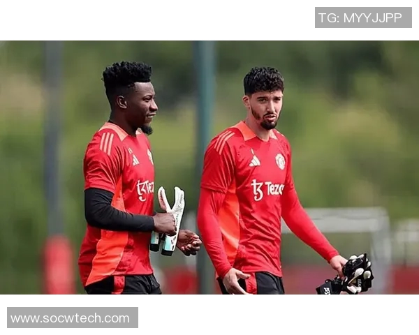 曼联后悔高价签奥纳纳拉爵建议引进皇马替补门将